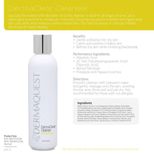 Load image into Gallery viewer, DermaQuest DermaClear Cleanser 6oz
